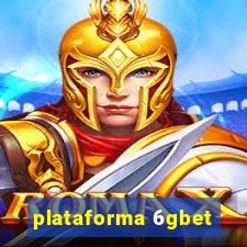 plataforma 6gbet